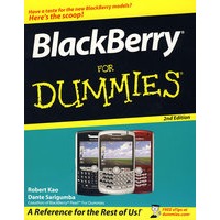 BlackBerry For Dummies：BlackBerry For Dummies, 2nd Edition