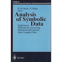 Analysis of symbolic data符号数据分析：从复杂数据中析取统计信息的探索性方法（丛书）