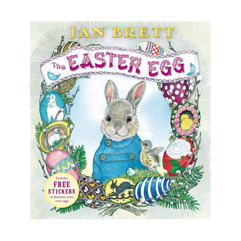 《The Easter Egg复活节彩蛋(Jan Brett绘本)IS