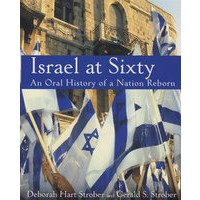 Israel at Sixty: An Oral History of a Nation Reborn以色列六十年：国家诞生叙述史