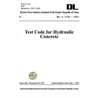 DL/T 5150－2001 水工混凝土试验规程 (英文版)
