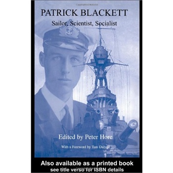 patrick blackett: sailor, scientist, socialist [isbn: 978