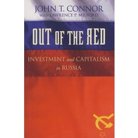 Out of the Red: Investment and Capitalism in Russia在俄罗斯投资与资本拥有