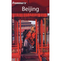北京 FROMMER'S BEIJING, 4TH EDITION
