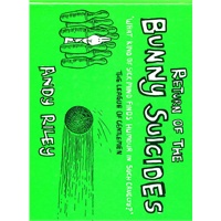 Return of the Bunny Suicides