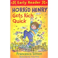 Early Reader Horrid Henry Gets Rich Quick 淘气包亨利发财啦