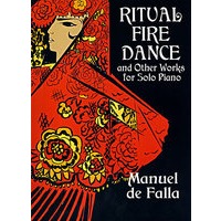 法雅《火的仪式舞曲》及其它钢琴独奏作品/Ritual Fire Dance and Other Works for Solo Piano