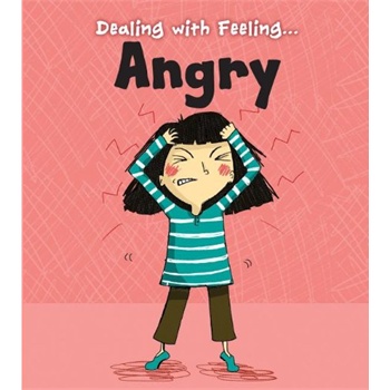 dealing with feeling angry [isbn: 978-1432971120]