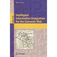 语义网的智能信息整合Intelligent Information Integration for the Semantic Web