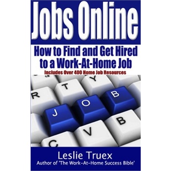 jobs online: find and get hired to a work-at-home job [isbn: 978