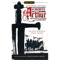 Le Morte D'Arthur King Arthur and the Legends of the Round Table
