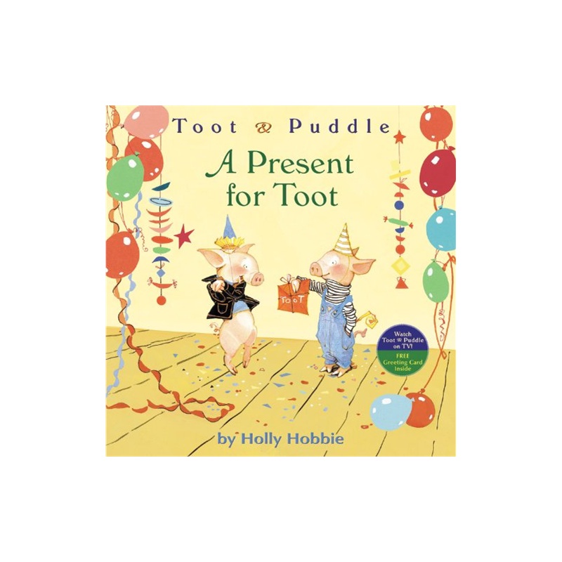 【A Present for Toot (Toot & Puddle) [ISBN: 9