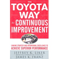 Toyota Way To Continuous Improvement 丰田持续发展之路