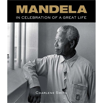 英文原版 mandela: in celebration of a great life 曼德拉图册