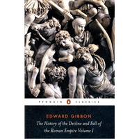 The History of the Decline and Fall of the Roman Empire: Volume 1(ISBN=9780140433937)