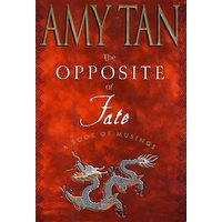 事与愿违 AMY TAN THE OPPOSITE OF FATE