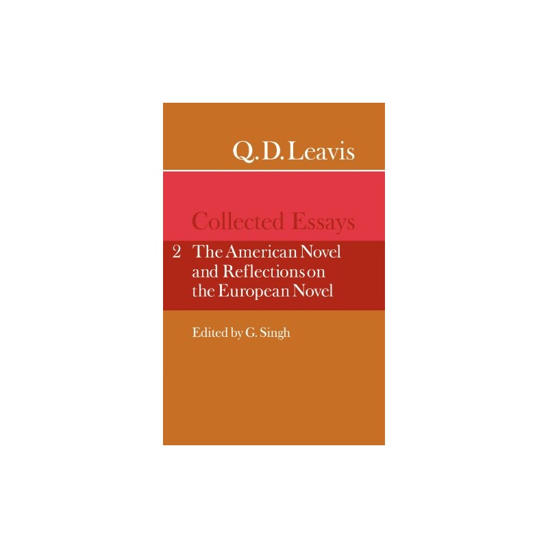 【Q. D. Leavis: Collected Essays: Volume 2, T