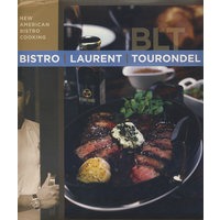 最新美国小酒馆烹饪Bistro Laurent Tourondel : New American Bistro Cooking