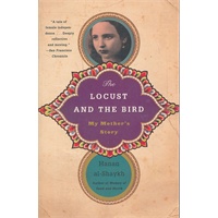 LOCUST AND THE BIRD, THE(ISBN=9780307472311)