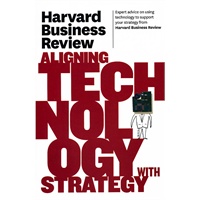 HBR ON ALIGNING TECHNOLOGY WITH STRATEGY(ISBN=9781422162477)