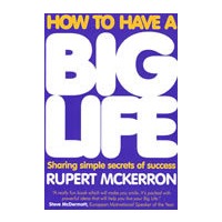 How to Have A Big Life： Sharing Simple Secrets of Success 如何成功地发掘你的潜能