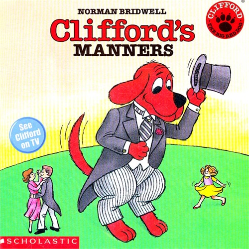 clifford"s manners大红狗懂礼貌 isbn9780590442855