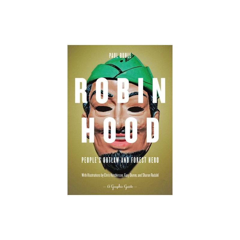 【Robin Hood: People's Outlaw and Forest He