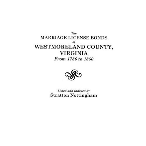 the marriage license bonds of westmoreland county