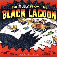The Bully from the Black Lagoon黑湖的恐吓
