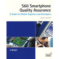Series 60 Smartphone Quality Assurance: A Guide for Mobile Engineers And DevelopersS60智能电话质量保证：移动工程师与开发人员指南