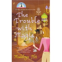 The Trouble With Magic(ISBN=9780425207468)