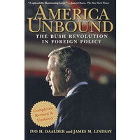 America Unbound: The Bush Revolution in Foreign Policy天马行空的美国：布什外交政策的革命