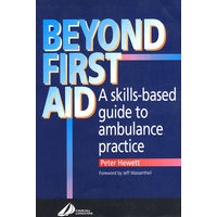 现场救助之外：救护车实践技能指南 Beyond First Aid
