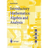 Introductory mathematics : algebra and analysis介绍数学:代数和分析