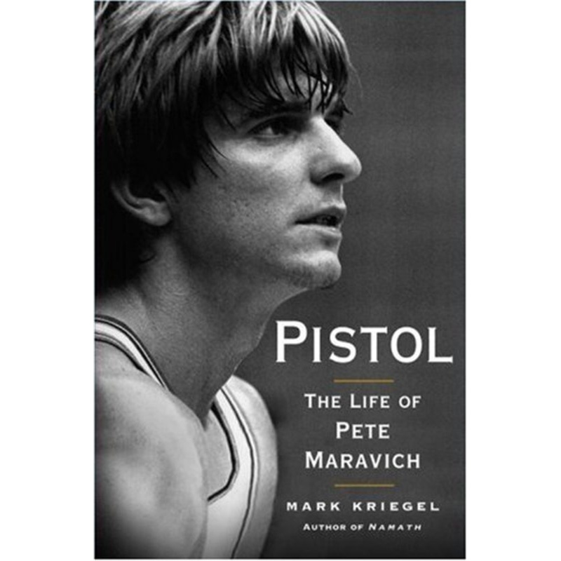 pistol: the life of pete maravich